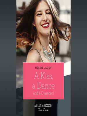 cover image of A Kiss, a Dance & a Diamond